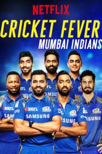 Крикетная лихорадка: Мумбаи Индианс